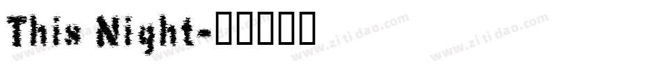 This Night字体转换